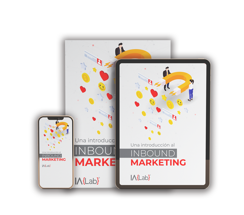 Descarga GRATIS el ebook: Una Introducción al Inbound Marketing - iA{Lab}